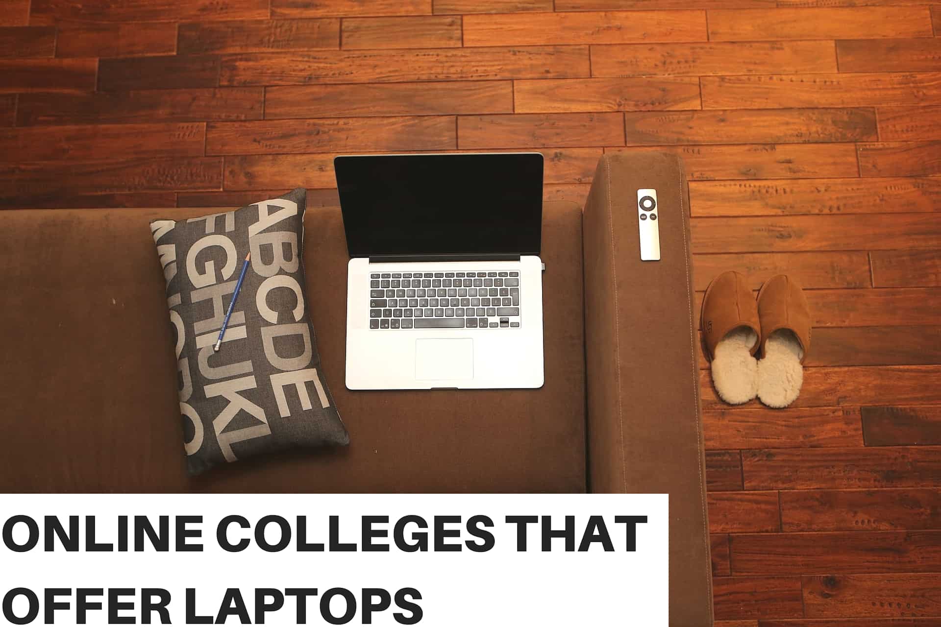  Online Colleges Offering Free Laptops